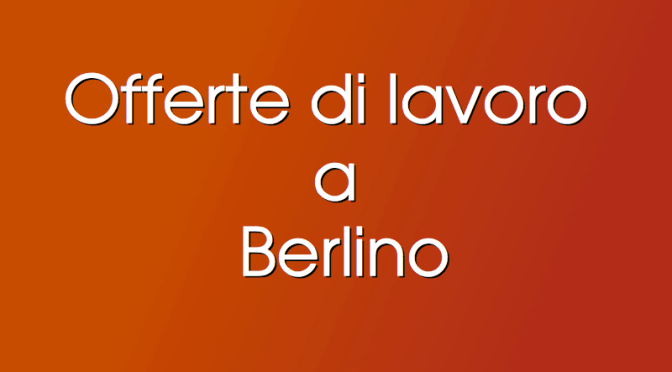 12 nuove offerte di lavoro per italofoni