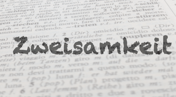 Parola del giorno: Zweisamkeit
