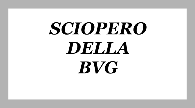 Sciopero della BVG e della Berlin Transport
