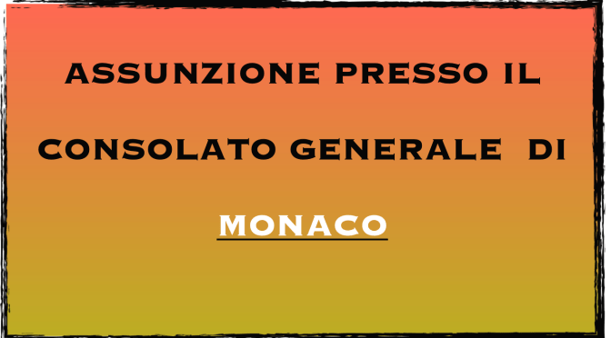 Avviso di assunzione presso il Consolato Generale