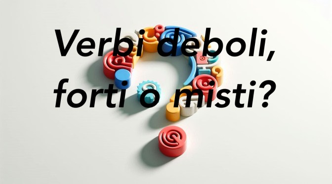 I verbi deboli, i verbi forti e i verbi misti in tedesco