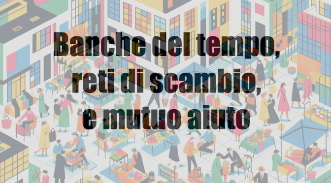 Reti di scambio a Berlino: un nuovo modello di mutuo aiuto