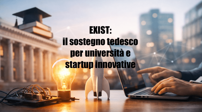 EXIST: il sostegno tedesco per università e startup innovative